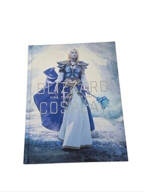 Blizzard Cosplay: Tips, Tricks and Hints Hardcover Book